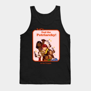 Let's End the Patriarchy! Tank Top